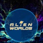 ¿Qué es y como ganar gratis Alien Worlds (TLM)?, el